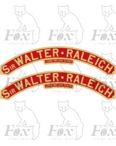 852  SIR WALTER RALEIGH