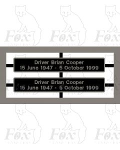 43033 Driver Brian Cooper 15 June 1947 - 5 October 1999