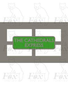Headboard - THE CATHEDRALS EXPRESS - PRESERVED (RECTANGULAR)